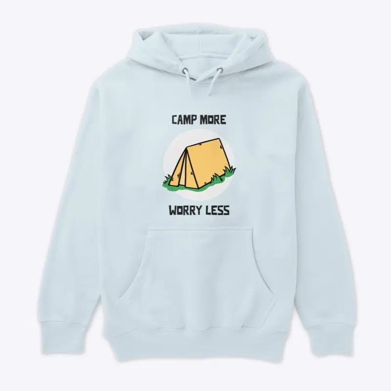 Camp More Worry Less