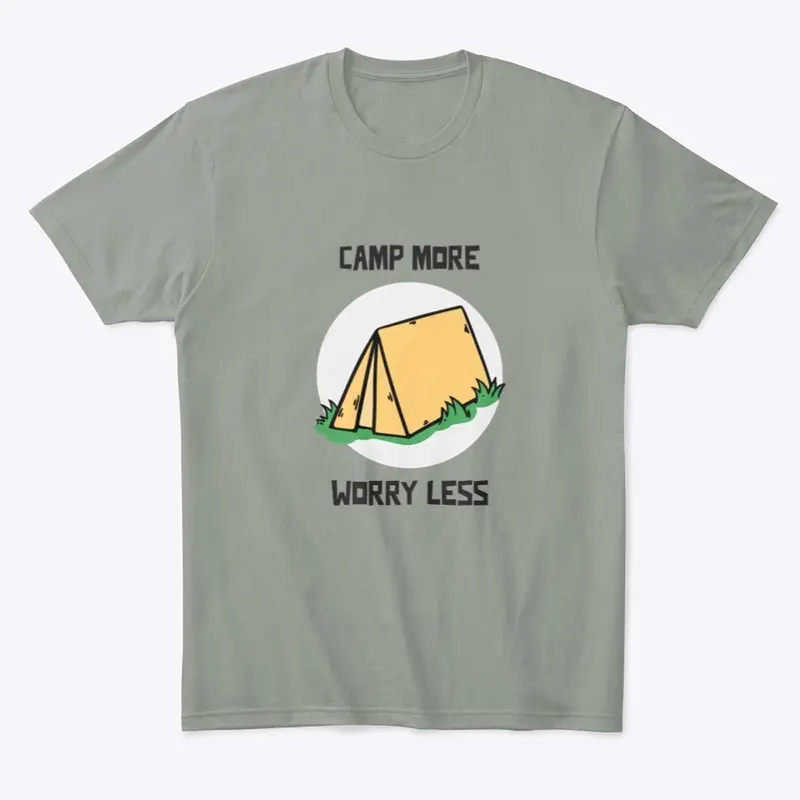 Camp More Worry Less