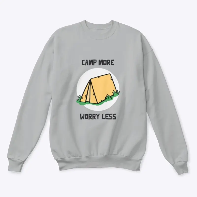 Camp More Worry Less